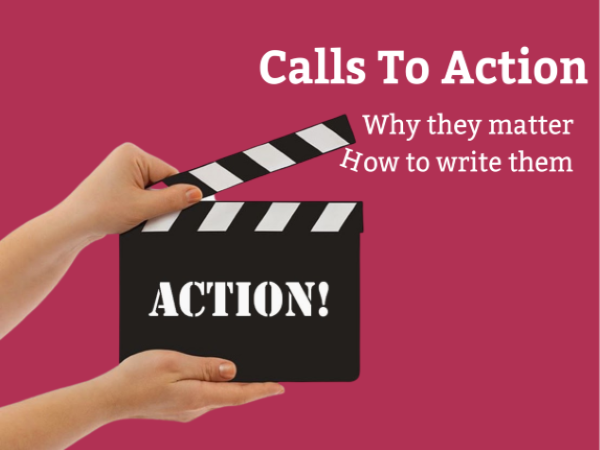 How to write a Call To Action that works.